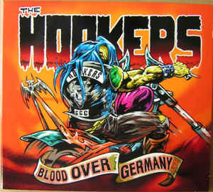 The Hookers Blood Over Germany Cd
